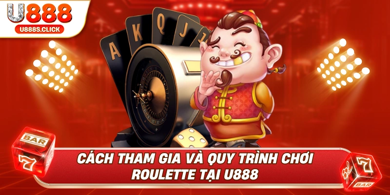Cách tham gia và quy trình chơi dễ dàng.