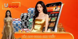 Tải App U888 – Nhận Ngay Quà Tặng 50K