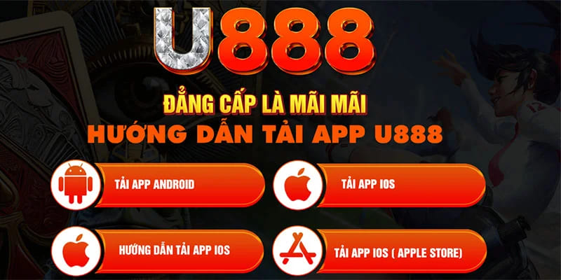 Tổng quan về tải app U888.
